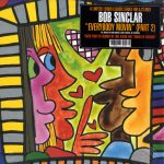 Bob Sinclar - Everybody movin' (part 2) (France)